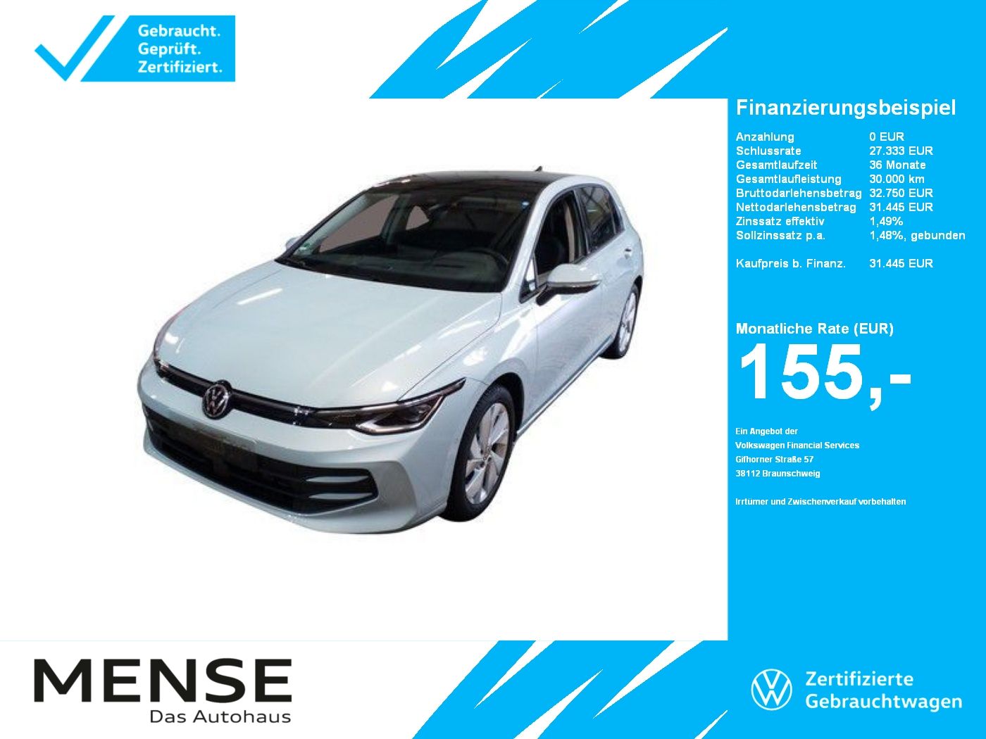 Fahrzeuge PKW autohaus mense Volkswagen Golf VIII 1.5 eTSI DSG Life IQ.Light Matrix h/k